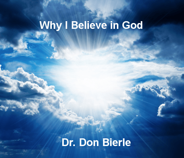 Why I Believe in God