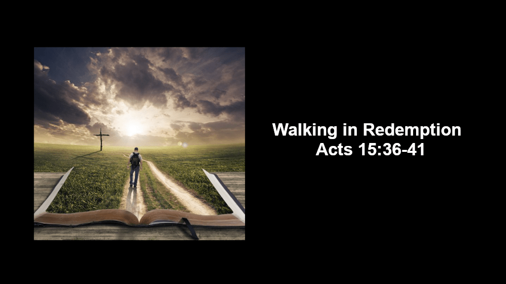 Walking in Redemption Image