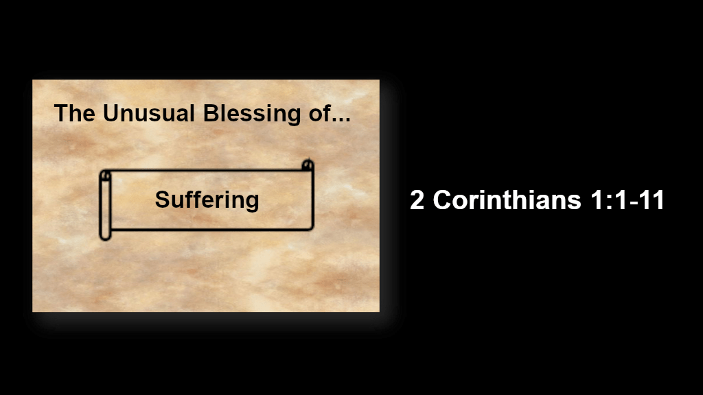 The Unusual Blessing of Suffering Image
